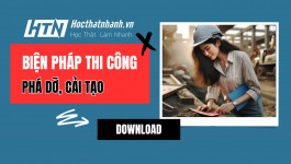 Biện pháp thi công phá dỡ, cải tạo, sữa chữa nhà làm việc và trường học