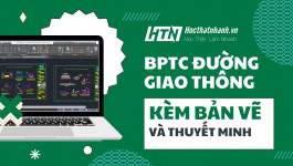 [Tài liệu] Biện pháp thi công Đường giao thông - kèm Thuyết minh và bản vẽ
