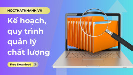 Kế hoạch, quy trình quản lý chất lượng