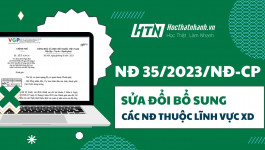 [WORD-PDF] Nghị định 35/2023/NĐ-CP Sửa đổi bổ sung một số điều của các Nghị định thuộc lĩnh vực Xây dựng