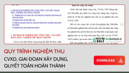 Quy trình nghiệm thu CVXD, Giai đoạn xây dựng, quyết toán hoàn thành