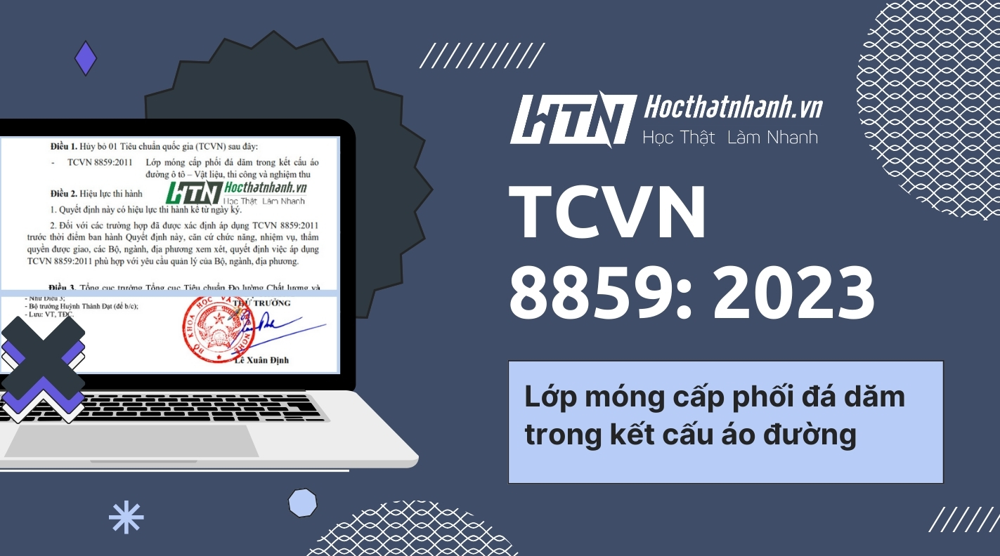 TCVN 8859: 2023 Lớp móng cấp phối đá dăm trong kết cấu áo đường - Thi công và  nghiệm thu