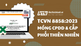 TCVN 8858:2023 MÓNG CẤP PHỐI ĐÁ DĂM & CẤP PHỐI THIÊN NHIÊN GIA CỐ XI MĂNG - KẾT CẤU ÁO ĐƯỜNG Ô TÔ - THI CÔNG NGHIỆM THU