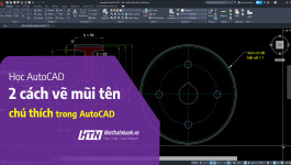 02 cách vẽ mũi tên trong CAD nhanh nhất