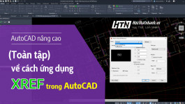 Cách tạo XREF trong CAD (toàn tập)