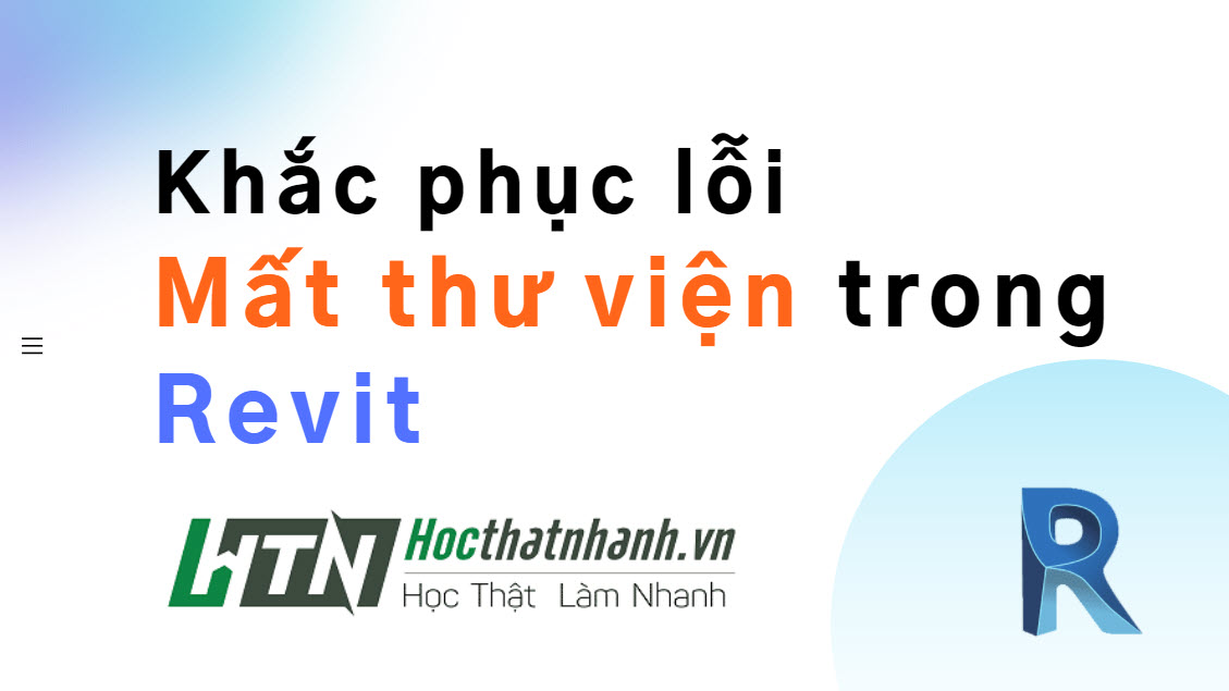 Làm thế nào để tìm và sử dụng thư viện Revit?
