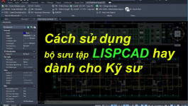 Lisp CAD hay và 05 bước để sử dụng Lisp trong CAD