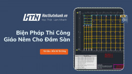 Biện Pháp Thi Công Giáo Nêm Cho Đầm Sàn [Word+CAD]