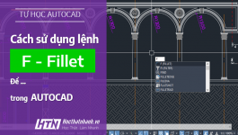 Cách bo góc nhanh với Lệnh Fillet trong CAD