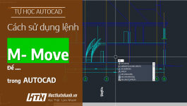 Lệnh di chuyển đối tượng trong CAD (Lệnh Move)