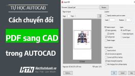 Cách chuyển PDF sang CAD nhanh nhất