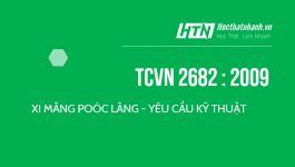 TCVN 2682 : 2009 XI MĂNG POÓC LĂNG - YÊU CẦU KỸ THUẬT