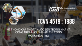 TCVN 4519 : 1988 HỆ THỐNG CẤP THOÁT NưỚC BÊN TRONG NHÀ VÀ CÔNG TRÌNH - QUY PHẠM THI CÔNG VÀ NGHIỆM THU