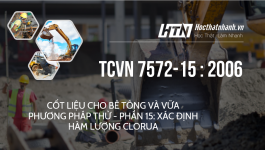 TCVN 7572-15 : 2006 CỐT LIỆU CHO BÊ TÔNG VÀ VỮA - PHƯƠNG PHÁP THỬ - PHẦN 15