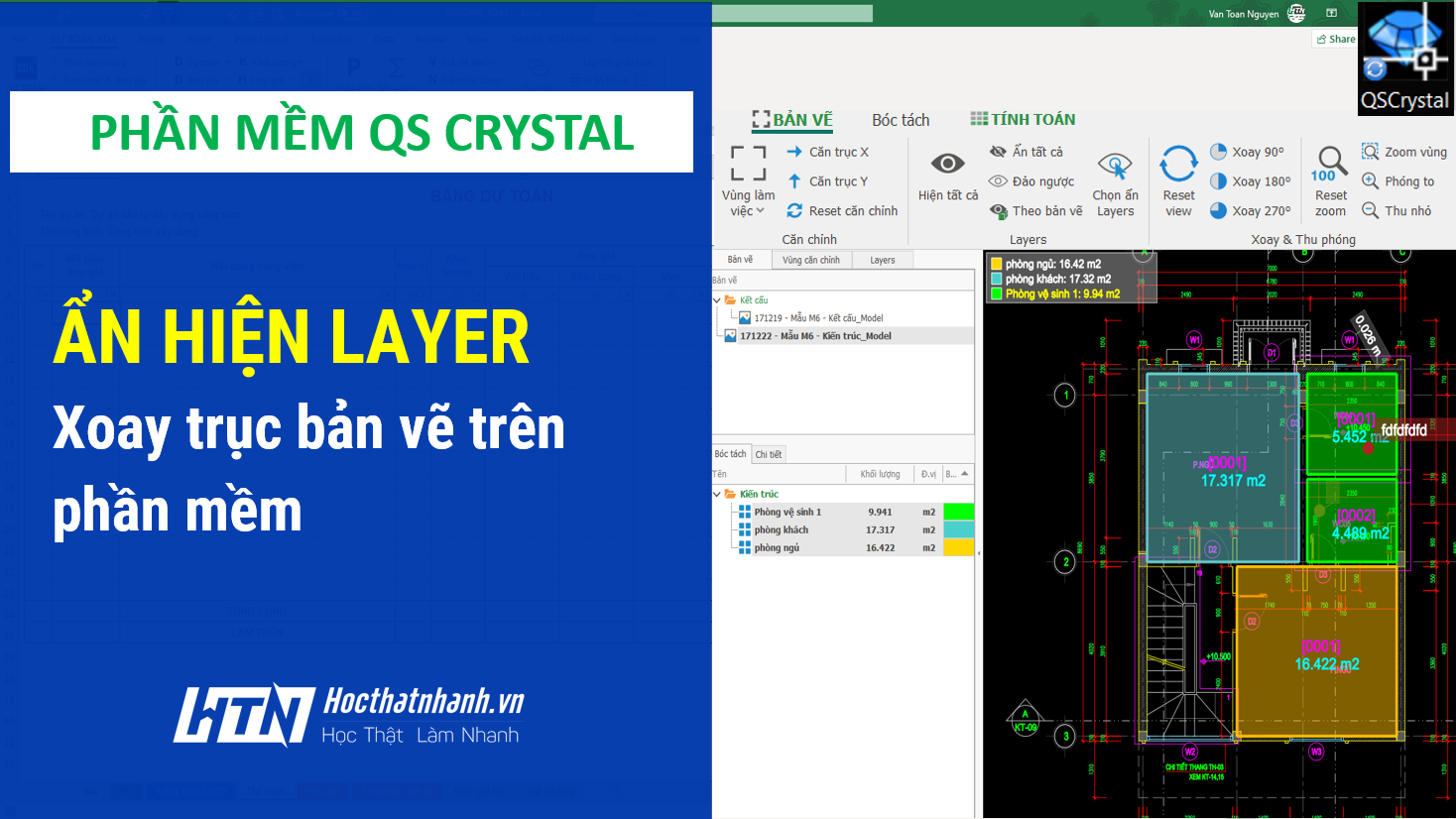 Ẩn hiện layer, xoay trục bản vẽ trên phần mềm QS Crystal