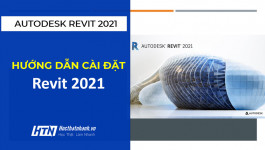 Hướng dẫn cài đặt Revit 2021 (MIỄN PHÍ Online và Offline chi tiết nhất)