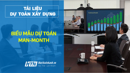 [Tài liệu] Hướng dẫn lập dự toán chi phí tư vấn Man-Month