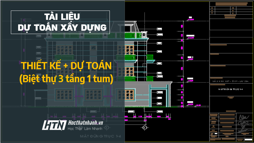 [Tài liệu]_ Thiết kế + dự toán biệt thự (shophouse) 3 tầng 1 tum