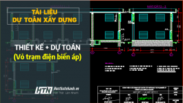 [Tài liệu]_ Thiết kế + dự toán vỏ trạm điện biến áp