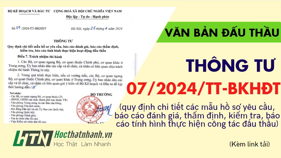 Thông tư 07/2024/TT-BKHĐT Mẫu HSYC, BC đánh giá, thẩm định, kiểm tra, BC công tác đấu thầu