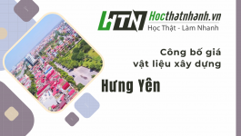 Công bố giá vật liệu xây dựng Hưng Yên [Mới nhất]