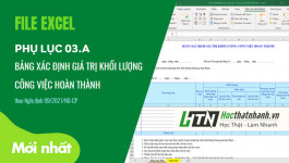 [Excel] Phụ lục 03.a bảng xác định giá trị khối lượng hoàn thành đề nghị thanh toán (mới nhất)