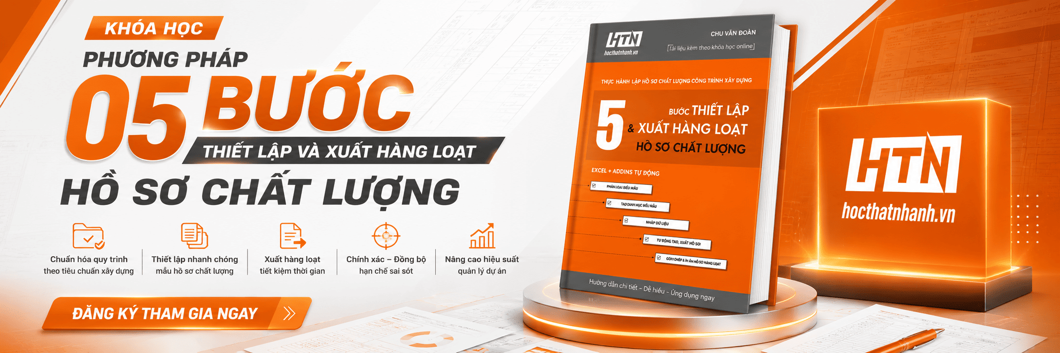 Phương pháp 05 bước thiết lập và xuất hàng loạt Hồ sơ chất lượng